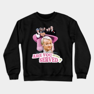 are you being served Crewneck Sweatshirt